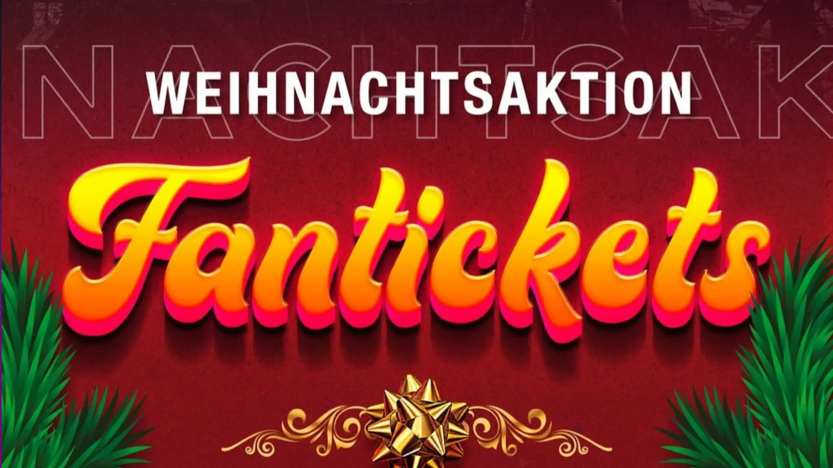 Weihnachtsgeschenk gesucht, Gratis Fantickets sichern